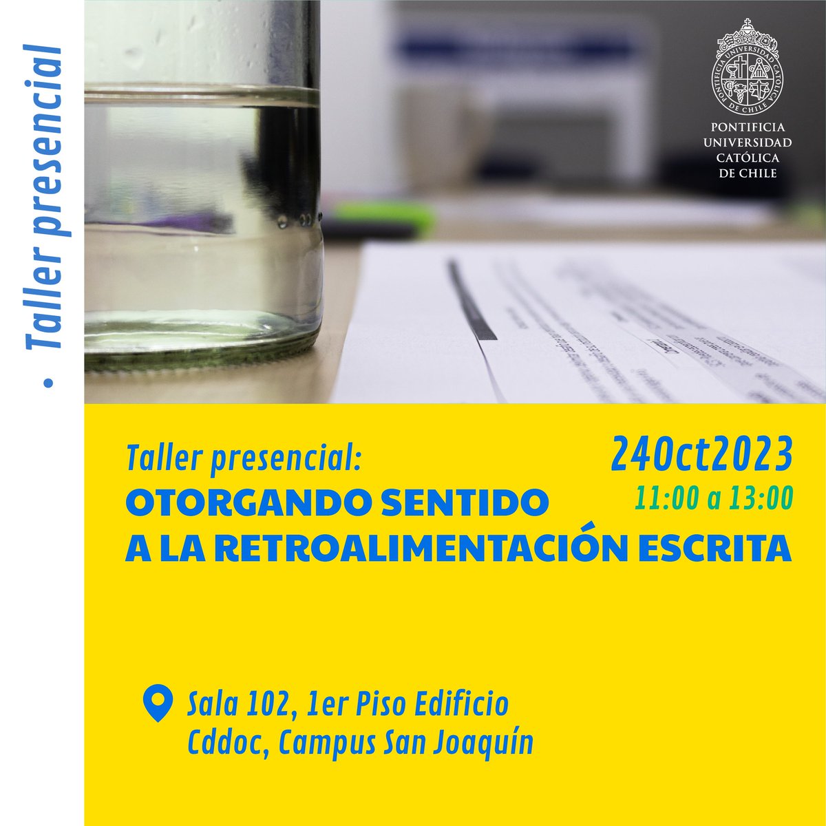 📚 Aprende a dar sentido a tus retroalimentaciones escritas y mejora el proceso de enseñanza-aprendizaje en nuestro taller presencial. 📝 ¡No te lo pierdas! 🗓️ 24 Octubre 2023 🕚 11:00 - 13:00 🏫 Campus San Joaquín. 👉🏻desarrollodocente.uc.cl/events/taller-…