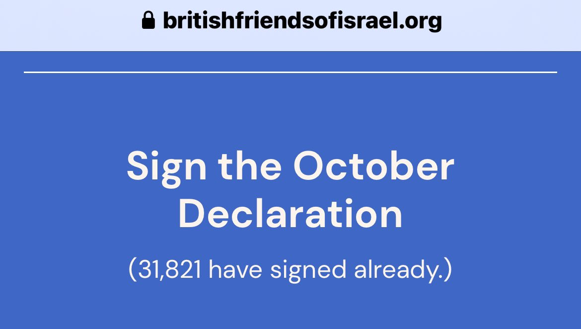 31,821 just ‘wow’. 

I’m so proud of us all 💙🇮🇱

britishfriendsofisrael.org 

#TheOctoberDeclaration