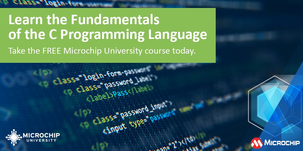MicrochipTech's tweet photo. Learn the fundamentals of the C programming language. This FREE course includes instructor-led code demonstrations conducted with the powerful MPLAB® simulator. Course details and registration: https://t.co/WKTVZh0QEC. #cprogramminglanguage #demonstrations #mplab https://t.co/lIhlOAQHYC