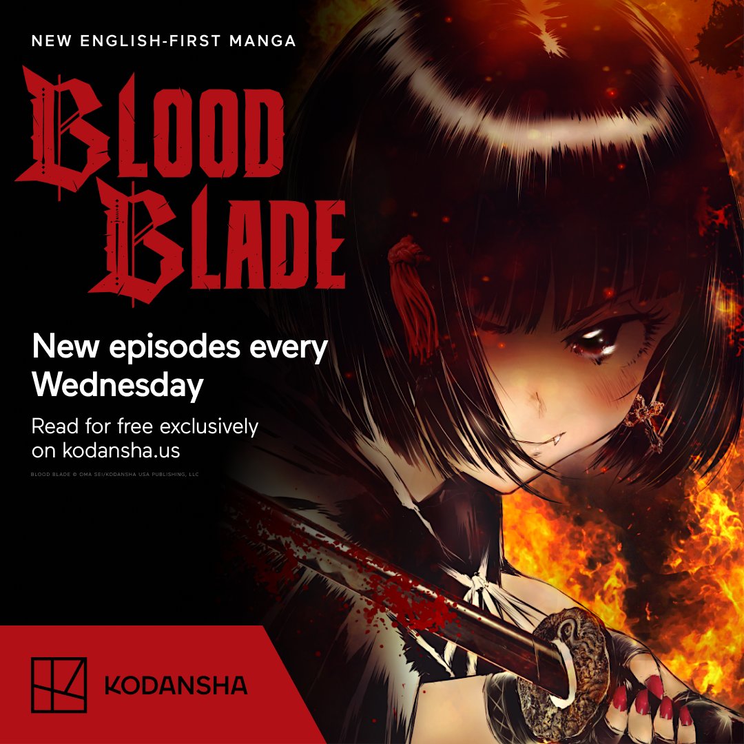 Episode 3: Part B of BLOOD BLADE comes out this Wednesday! Become a Kodansha Reader Portal member and read the BLOOD BLADE every Wednesday. To read the first chapter today, hit the 'Read Now' button to experience the first episode: ow.ly/nVpr50PZVim