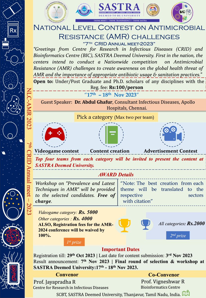 BicSastra's tweet photo. CRID &amp; BIC at .@SastraUniv conducts Ntnl-lvl Contest on AMR Challenges - Invite all students to participate and show your creative talents towards addressing a public health crisis - create videogame/poster/advertisement. See attached poster for more details. https://t.co/BvocbDinIN