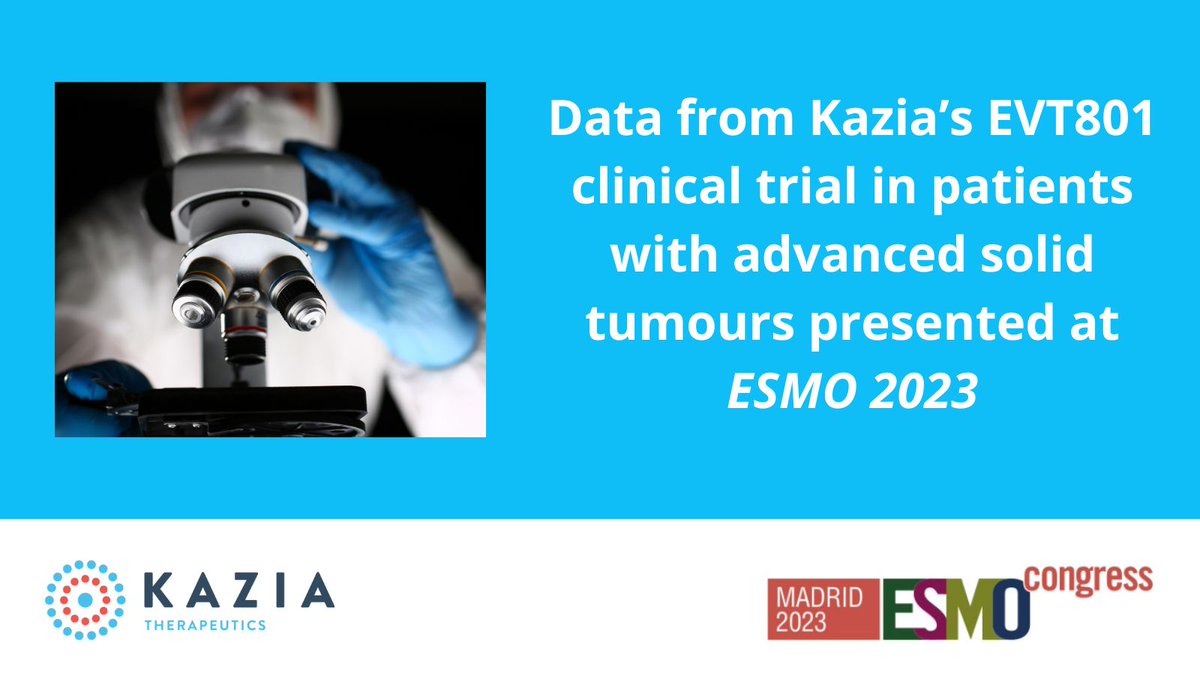 KaziaTx's tweet image. Promising data from @KaziaTx’s ongoing phase 1 clinical trial for #EVT801 in patients with advanced solid tumours was presented at #ESMO 2023. More details here: shorturl.at/eoQWX

$KZA $KZIA #oncology #OvarianCancer #SolidTumours