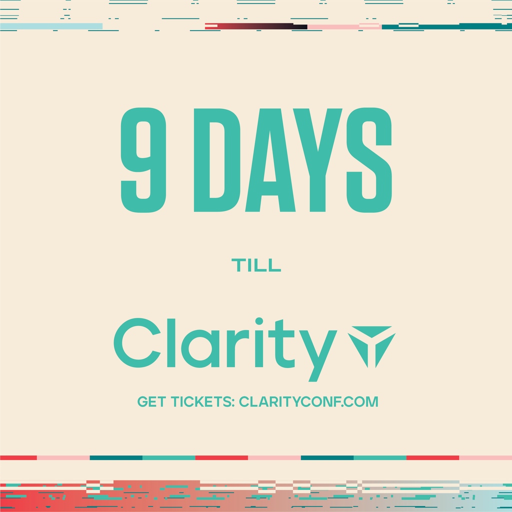 Clarity_conf's tweet image. The countdown is officially ON 🎉 Just 9 days until #Clarity2023, the ultimate event for design systems enthusiasts! There is STILL time to buy your ticket but the ⏰ is ticking! Hurry to the 🔗 in bio to join us! #Clarity #ReturnToForm #DesignSystems