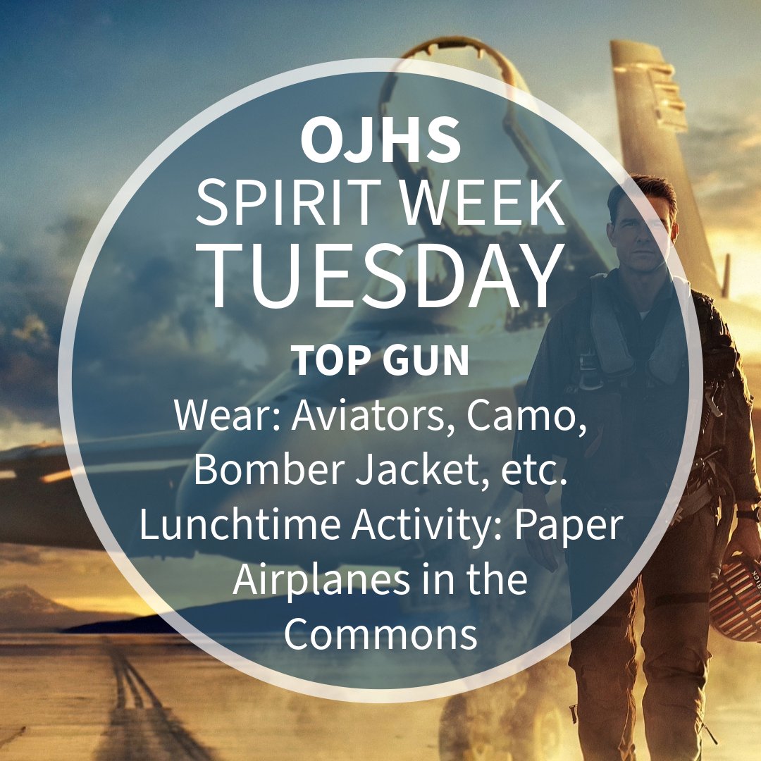 OJHS Spirit Week kicks off tomorrow, Tuesday, October 24.  Wear your Top Gun gear, and join us in the Commons during lunchtime to make your own paper airplane.