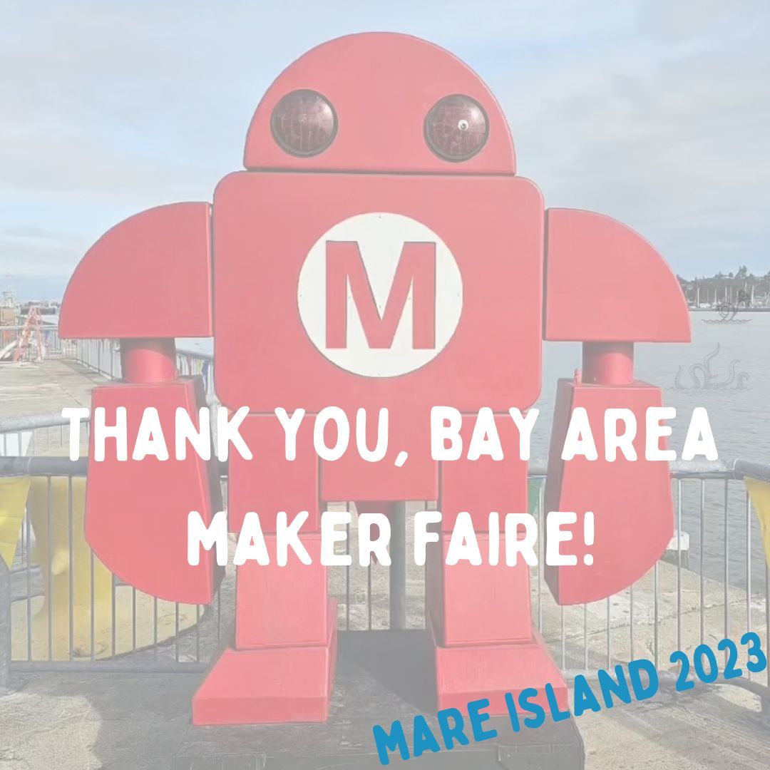Wow, that was a whirlwind!

Thank you to our Makers, our attendees, our community, Mare Island, and everyone in between who made these two weekends as spectacular as they were. 

What was your favorite part of #MFBA23?