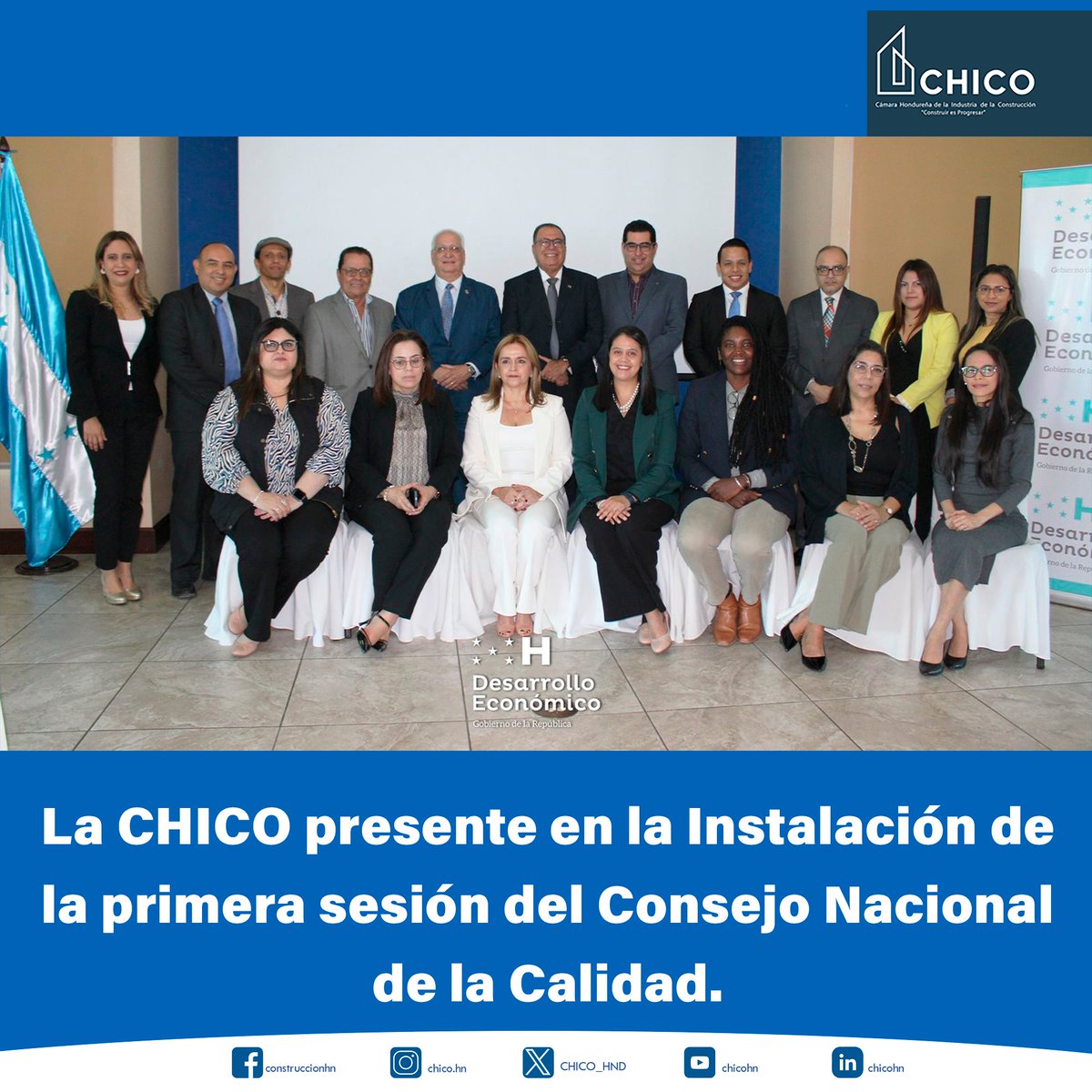 La CHICO presente en la Instalación de la primera sesión del Consejo Nacional de la Calidad. Con el cual se busca promover políticas de calidad en Honduras.