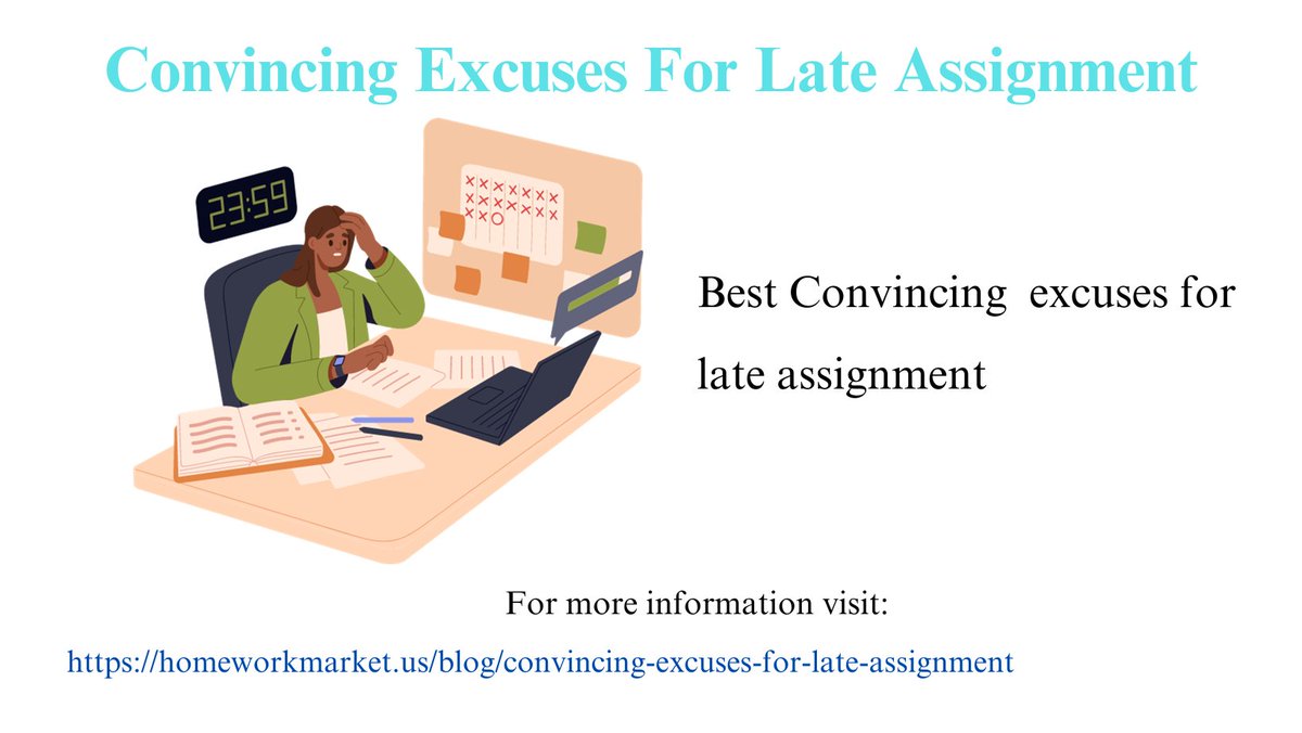 HWMarket_us's tweet image. Best Convincing  excuses for
late assignment
#convincingexcusesforlateassignment #lateassignment #homeworkhelp #essaywritinghelp #essaywritingtips #essaywriting #essayhelp #excusesforlateassignment
for more information visit: homeworkmarket.us/blog/convincin…