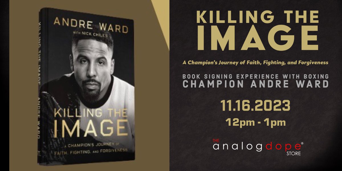 analogdope's tweet photo. ✨November 16th, The Analog Dope Store will be hosting Andre Ward and his new book “Killing the Image”. 
✨Join us for an intimate book signing experience. 

Get Tickets here 👇🏾
https://t.co/ExArHjKHit

#analogdope #andreward #booksigning #killingtheimage #bookstore #vegas https://t.co/ZSs843RYwP