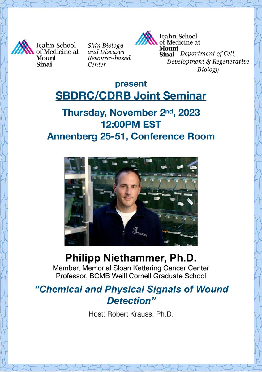 SBDRC at Mount Sinai (@sbdrcatmtsinai) on Twitter photo Please join us on Nov 2nd for the <a href="/SBDRCatMtSinai/">SBDRC at Mount Sinai</a> Seminar in collaboration with <a href="/CDRBSinai/">CDRB Mount Sinai</a>. Dr. Niethammer (@NiethammerLab) will talking about his lab's work on wound healing. External members look out for an email with Zoom details! Please join us on Nov 2nd for the <a href="/SBDRCatMtSinai/">SBDRC at Mount Sinai</a> Seminar in collaboration with <a href="/CDRBSinai/">CDRB Mount Sinai</a>. Dr. Niethammer (@NiethammerLab) will talking about his lab's work on wound healing. External members look out for an email with Zoom details!
