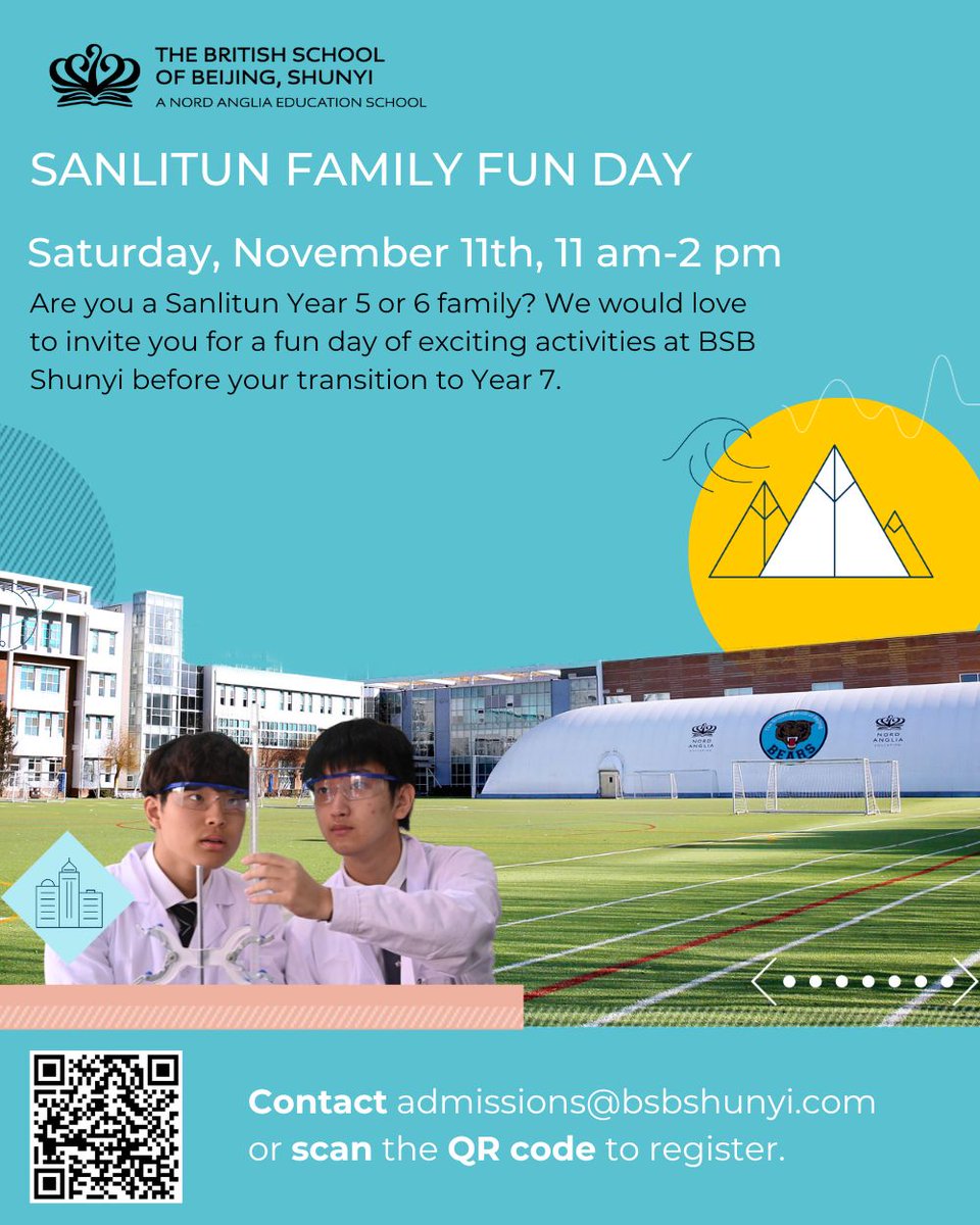BSBSanlitun's tweet image. Family Fun Day - an invitation from our sister school #BSBShunyi to our Years 5 & 6 families. Saturday 11th November, 11am to 2pm. This will be a perfect way to get the know the school and meet the teachers. Scan the QR code to register now!
#NordAngliaEducation #CreateYourFuture