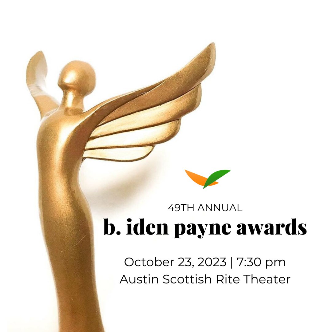Join us NOW for the 49th Annual B. Iden Payne Awards Ceremony!

Mon, Oct 23, 7:30 pm

Celebrate another season of incredible work produced by our resilient performing arts community.

Performances from last season, open bar, light bites.

Livestream: ow.ly/t6Xi50PZXUI