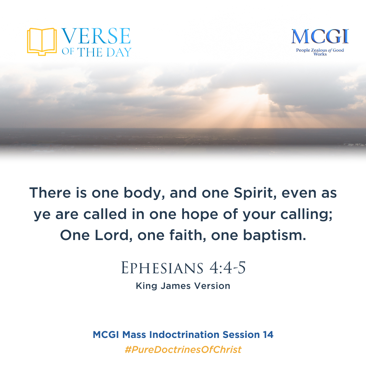 mcgidotorg's tweet photo. There is one body, and one Spirit, even as ye are called in one hope of your calling; 

One Lord, one faith, one baptism.

(Eph. 4:4-5, KJV)

#ShiningWithLove
#MCGICares https://t.co/F4ZetlIDdA