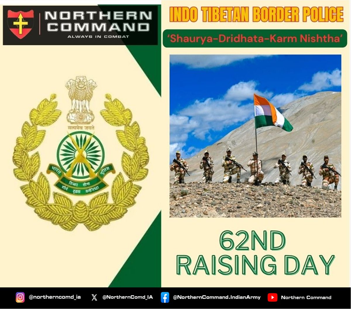 NorthernComd_IA's tweet image. #LtGenUpendraDwivedi #ArmyCdrNC and all ranks of #NorthernCommand extend warm greetings &amp;amp; good wishes to all personnel, veterans &amp;amp; families of  Indo-Tibetan Border Police #ITBP on the occasion of 62nd Raising Day.

#Himveers
@ITBP_official