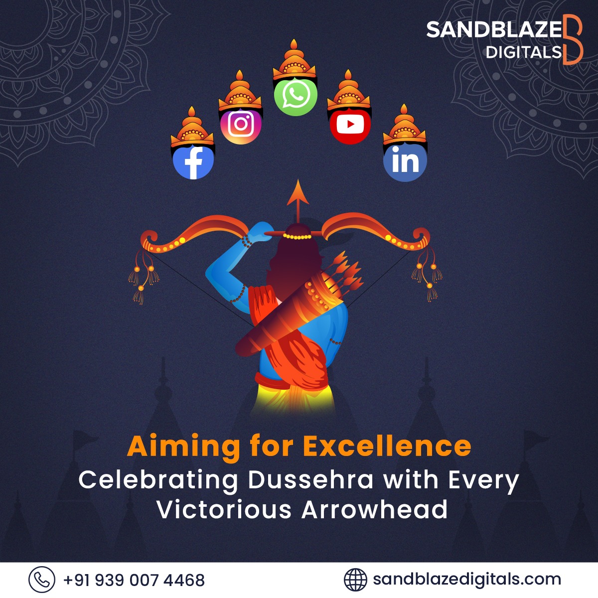 As we celebrate the triumph of Lord Rama over challenges, we're driven to help your #brand master the digital realm. 

Contact us @09121678789 today to schedule a consultation and get started on your #digitalartmarketing journey.

#HappyDussehra #VijayaDasami #sandblazedigitals