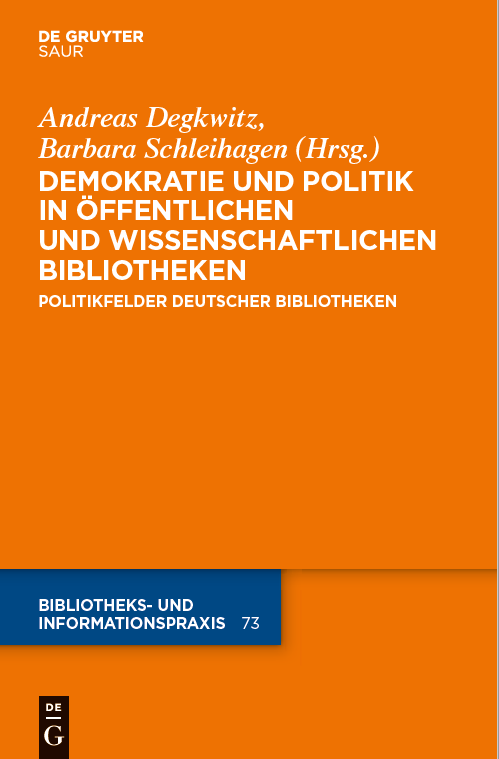 degruyter_lib's tweet photo. Wie wichtig #Bibliotheken für #Demokratieförderung und #PolitischeBildung sind, untersucht ein neuer Band, hrsg. von Andreas Degkwitz und Barbara Schleihagen: https://t.co/jzOmJjSELI @UBHumboldtUni https://t.co/3XKA4ypD2Y