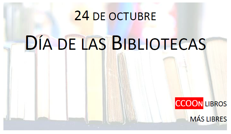 📚24 de Octubre #DíaDeLasBibliotecas 
🏛️Aprovecha y disfruta de las #BibliotecasMunicipales de #Getafe
🧠#CCOOn libros más libres 
😀Muchas gracias a la plantilla de #Bibliotecas @aytogetafe  

➡️@rbmgetafe