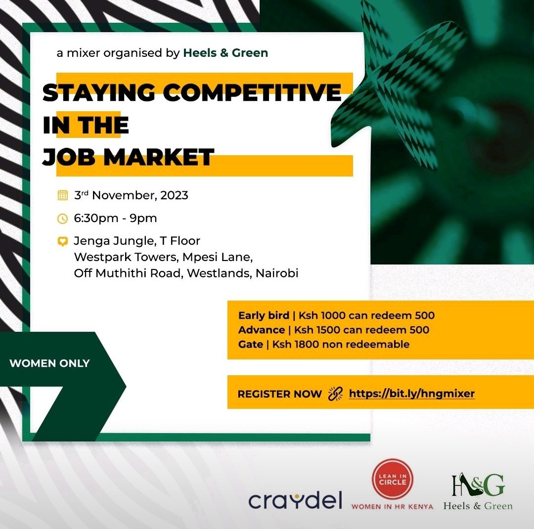 An exciting opportunity to stay competitive and ahead of the job market curve.
@womeninhrkenya, in partnership with Heels & Green, is hosting an exclusive event on 3rd Nov 2023
 It's a great opportunity to pivot and  learn how to make strategic career moves!

#WomeninWorkforce