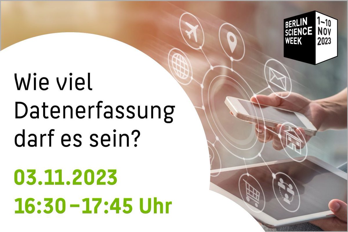 Wie viele persönliche #Daten wollen, sollen, können wir preisgeben und wofür? Darüber diskutieren am 3.11. Gäste aus #Wissenschaft und #Gesellschaft bei der #BerlinScienceWeek: t1p.de/im6kw Seien Sie dabei! @berlinsciweek <a href="/h_mihaljevic/">Helena Mihaljevic</a> @clmbirn <a href="/D64eV/">D64</a> <a href="/VivianUpmann/">Vivian Upmann</a>
