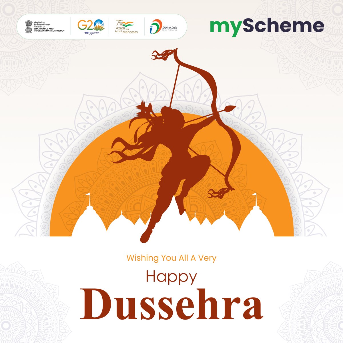 #myScheme wishes You All A Very Happy Dussehra. myscheme.gov.in #HappyDussehra #DigitalIndia #schemesforyour #celebrateDussehraWithmyScheme