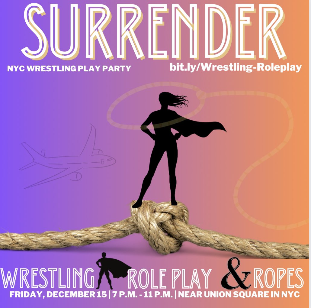 Are you ready to party? 🎉Surrender wrestling party is on Friday, 12/15 in NYC! Learn how to negotiate a scene, wrestle w ropes & more at this kinky queer play party! And yes, there will be mini-sessions! Featured providers updated on ticket/event page... bit.ly/Wrestling-Role…