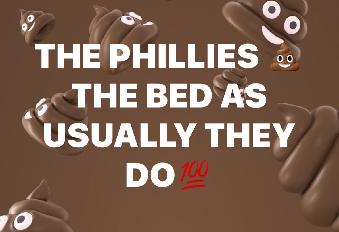 THE PHILLIES SHIT THE BED AGIN💯