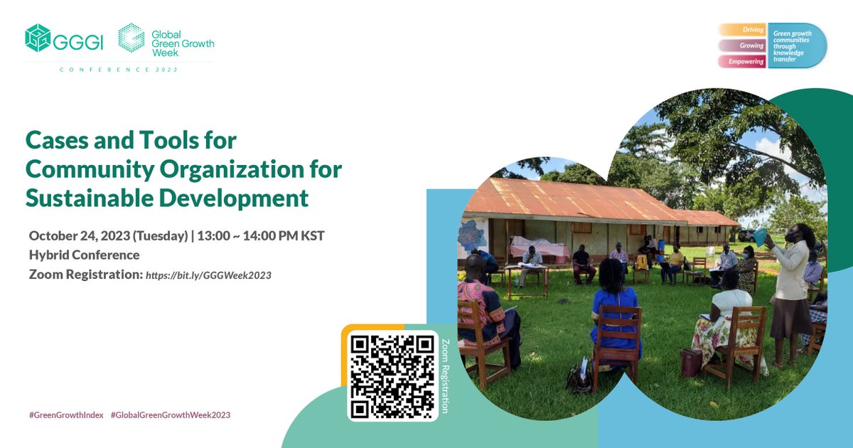 gggi_hq's tweet photo. 📢[Cases and Tools for community Organization for Sustainable Development] is #HappeningSoon! 🌿
🌱Register now and secure your spot in #GlobalGreenGrowthWeek2023: https://t.co/xfteNCFuOs  
Let’s fast-track transformative #ClimateAction together! 🌟 https://t.co/QDJPFxUghh