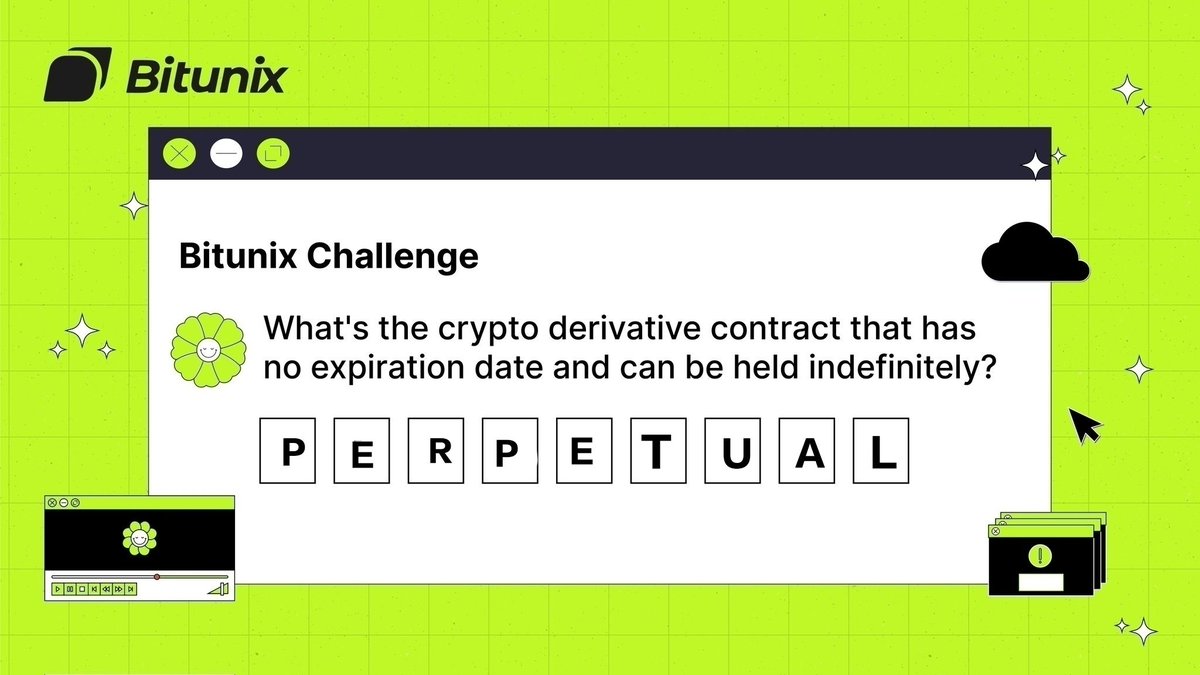 mdsady120's tweet image. My Answer:  PERPETUAL

@bitunix
#BitunixChallenge #CryptoTrading