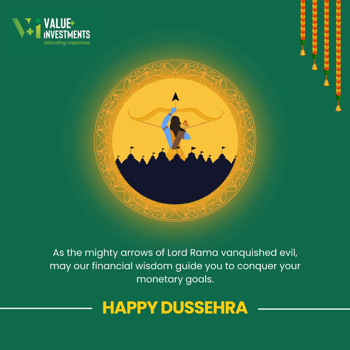 Wishing you a financially prosperous and joyous Dussehra!✨

May you conquer your financial goals with the same determination as Lord Rama. 🌟

#HappyDussehra #FinancialProsperity #FestiveFinance #ValuePlusInvestments #Dussehra2023 #WealthGoals #FinancialSuccess #InvestingWisely