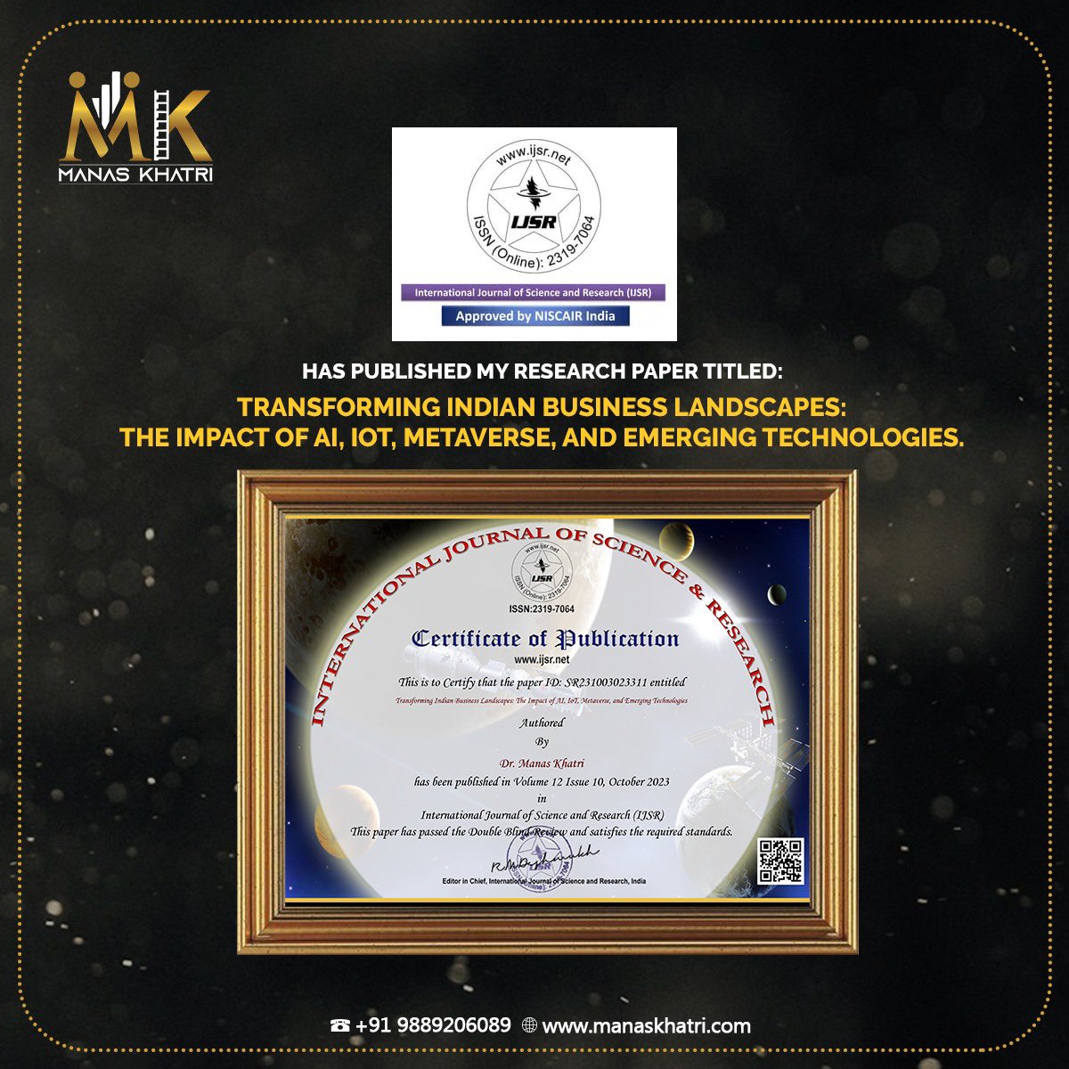 MKhatriOfficial's tweet photo. I am delighted to share that my latest research paper, "Transforming Indian Business Landscapes: The Impact of AI, IoT, Metaverse, and Emerging Technologies," 
has been published in the prestigious International:
https://t.co/TBcikYRsy2 https://t.co/09HW50JaGU
