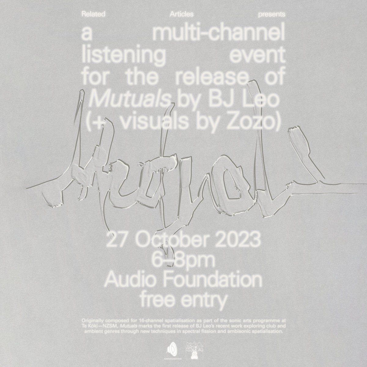 AudioFoundation's tweet photo. This friday! A special octaphonic presentation of 'Mutuals' by BJ Leo, coming out via Related Articles 27/10/23. We will be collecting donations for Medical Aid for Palestinians (https://t.co/cApkzdyXIy).
6-8PM at Audio Foundation https://t.co/GrbOu5JaKL