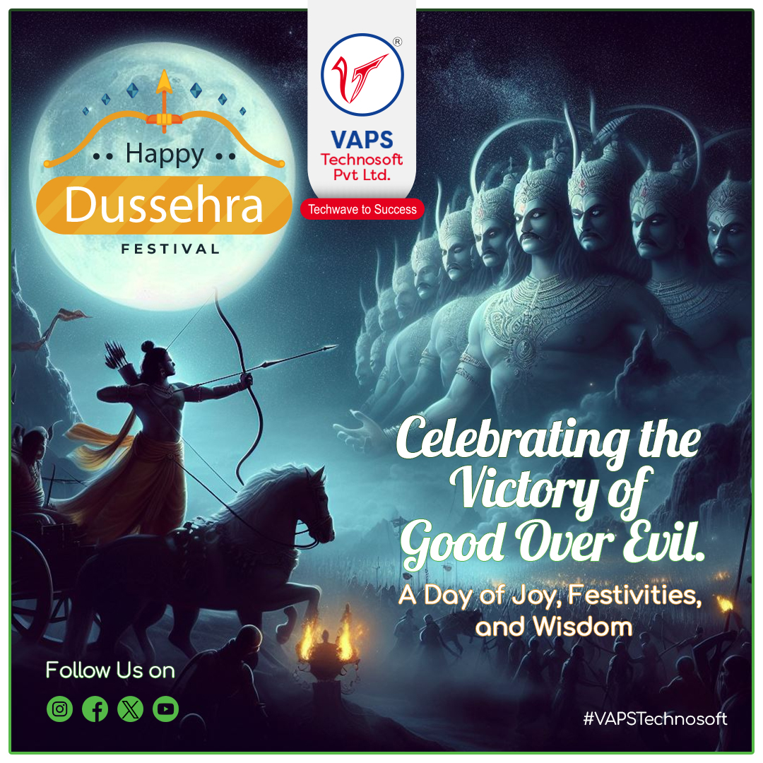 VapsTechnosoft's tweet image. 🎉 Celebrate the Victory of Good Over Evil with VAPS Technosoft on this Joyous Dussehra Festival!

Embrace the spirit of Dussehra and join us in the journey of Techwave To Success. Let&apos;s make this festival a symbol of Festivities and Wisdom

#HappyDussehra