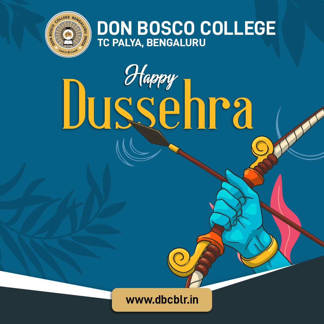 DBCblr's tweet photo. 🎉 Happy Dussehra from Don Bosco College! 🪔 May this auspicious day bring joy, prosperity, and the triumph of good over evil to all our students and their families! 🙏 Let's celebrate the victory of light over darkness together. 🌟 #FestiveGreetings #victoryofgoodness #dbcblr https://t.co/YtP5xMSFcZ