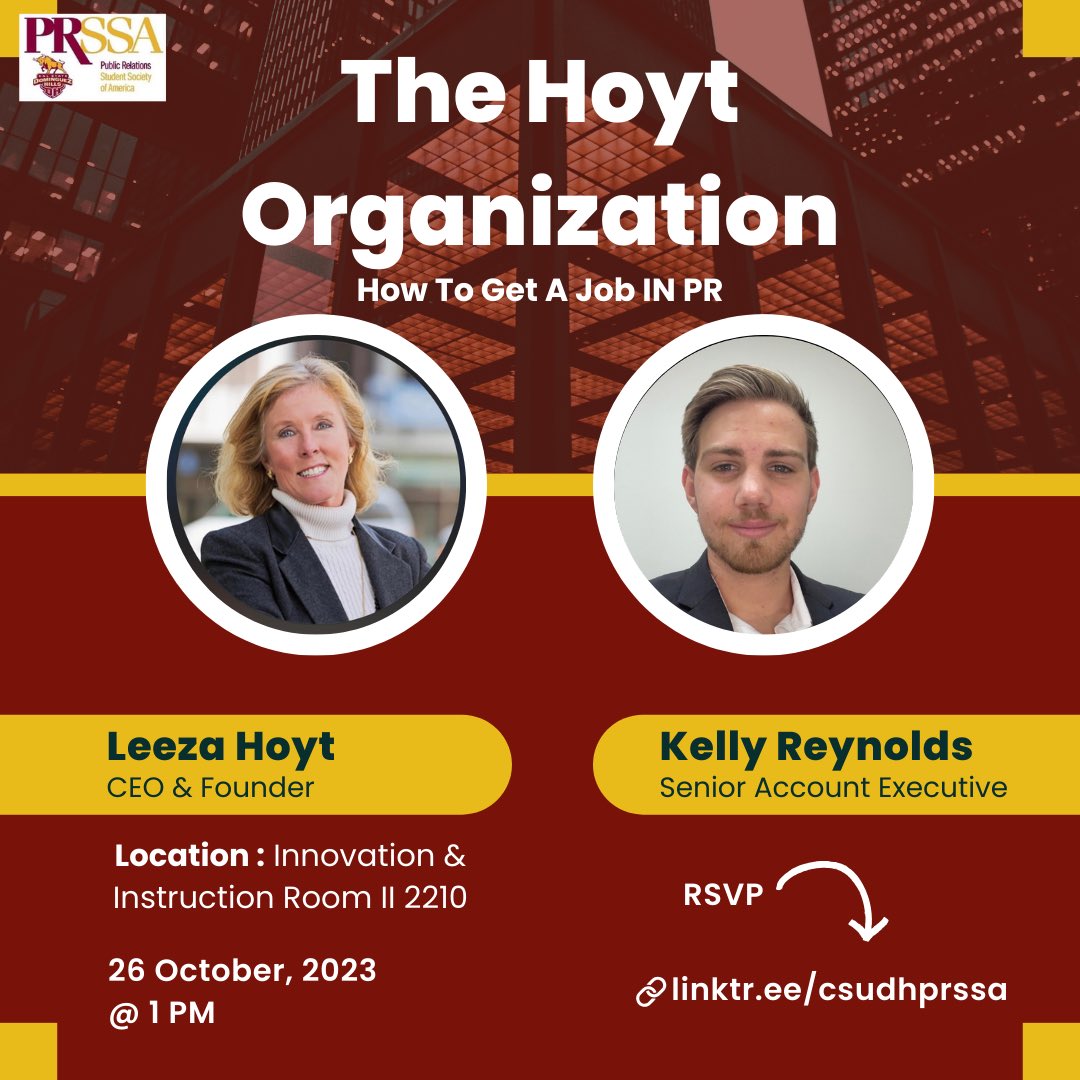 csudhprssa's tweet image. Come meet and listen to the CEO and founder of The Hoyt Organization, Leeza Hoyt and her Senior Account Executive, Kelly Reynolds.If you are interested in getting a job in public relations, then stop on by and take advice from the professionals and also to build connections. 🔥🔥