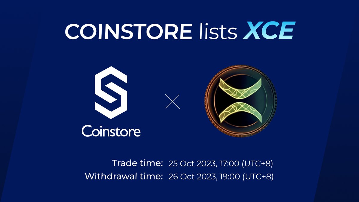 CoinstoreExc's tweet photo. 🔥 NEW TOKEN LISTING ON COINSTORE 🔥

👏 Welcome @xrpcashone $XCE👏

⏰ Trade time: 2023/10/25 17:00（UTC+8）
💰 Withdrawal time：2023/10/26 19:00（UTC+8)

Watch this space for more👇
🌎 Website: https://t.co/jM0swhyxwa
👨‍👩‍👧‍👦 Telegram:https://t.co/L9MDnbgvcb

#Coinstore https://t.co/Ycj8dWEcgE