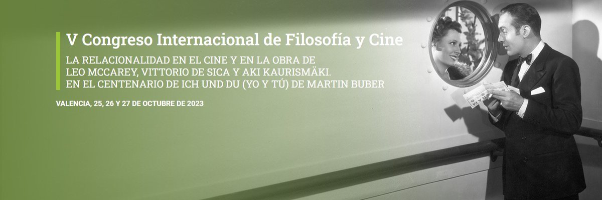 ⚡✅ Mañana damos el pistoletazo de salida al V Congreso Internacional de Filosofía y Cine.

📌 bit.ly/congresofiloso…

La relacionalidad en el cine y en la obra de Leo McCarey, Vittoria de Sica y Aki Kaurismäki en el centenario de Ich Und Du, de Martin Buber.

#AnteTodoPersonas