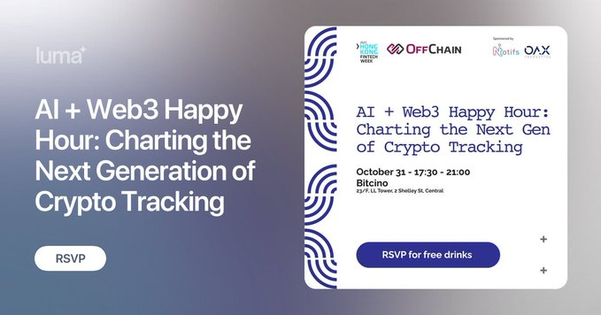 ✨ If you're in Hong Kong for <a href="/HongKongFinTech/">HongKongFinTech</a> Week, come join our exclusive side-event! ✨

AI + Web3 Happy Hour: Charting the Next Generation of Crypto Tracking 

Join Offchain Hong Kong for our Official HK #Fintech Week side-event, exploring the power of #AI and Web3 in