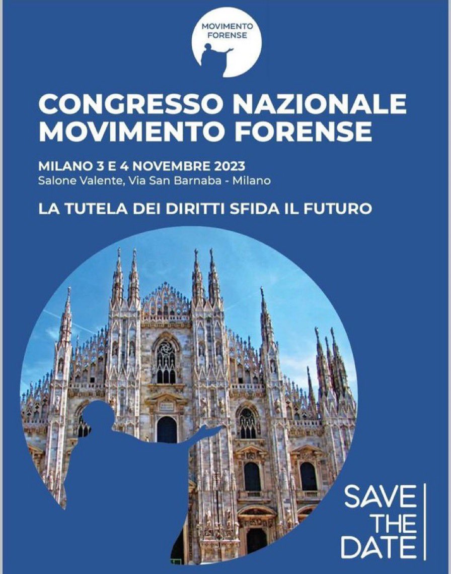 MF #congressonazionale #savethedate #Milano 3-4.11.2023 presso Salone Valente <a href="/alalumia/">Nino La Lumia</a> <a href="/MCesali/">Massimiliano Cesali</a> <a href="/marichiruzza/">Maria Chiara Ruzza</a> <a href="/radiotribunale/">RadioTribunale</a>