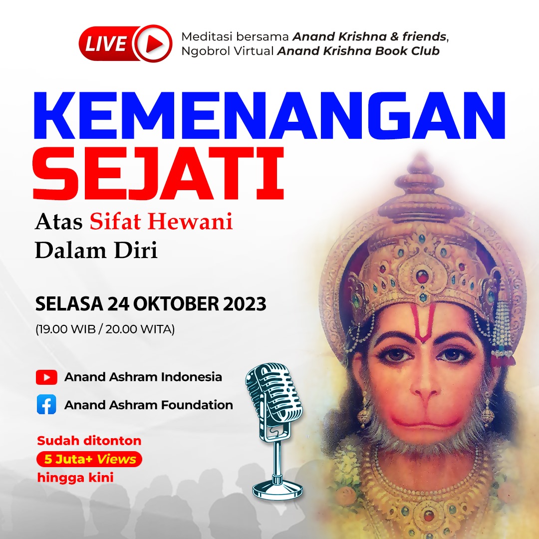 AnandAshram's tweet photo. #KemenanganSejati atas #SifatHewani #DalamDiri
#NgobrolVirtual #MeditasiOnline #AnandKrishnaBookClub
👉 https://t.co/zmdUI1ekEK
#Kemenangan #Sejati #KeliaranPikiran #KekacauanPikiran #Keserakahan #PemberdayaanDiri #AnandKrishna #MeditasiNSE #BukuAnandKrishna #DiskusiBuku https://t.co/1gPm99WDvx