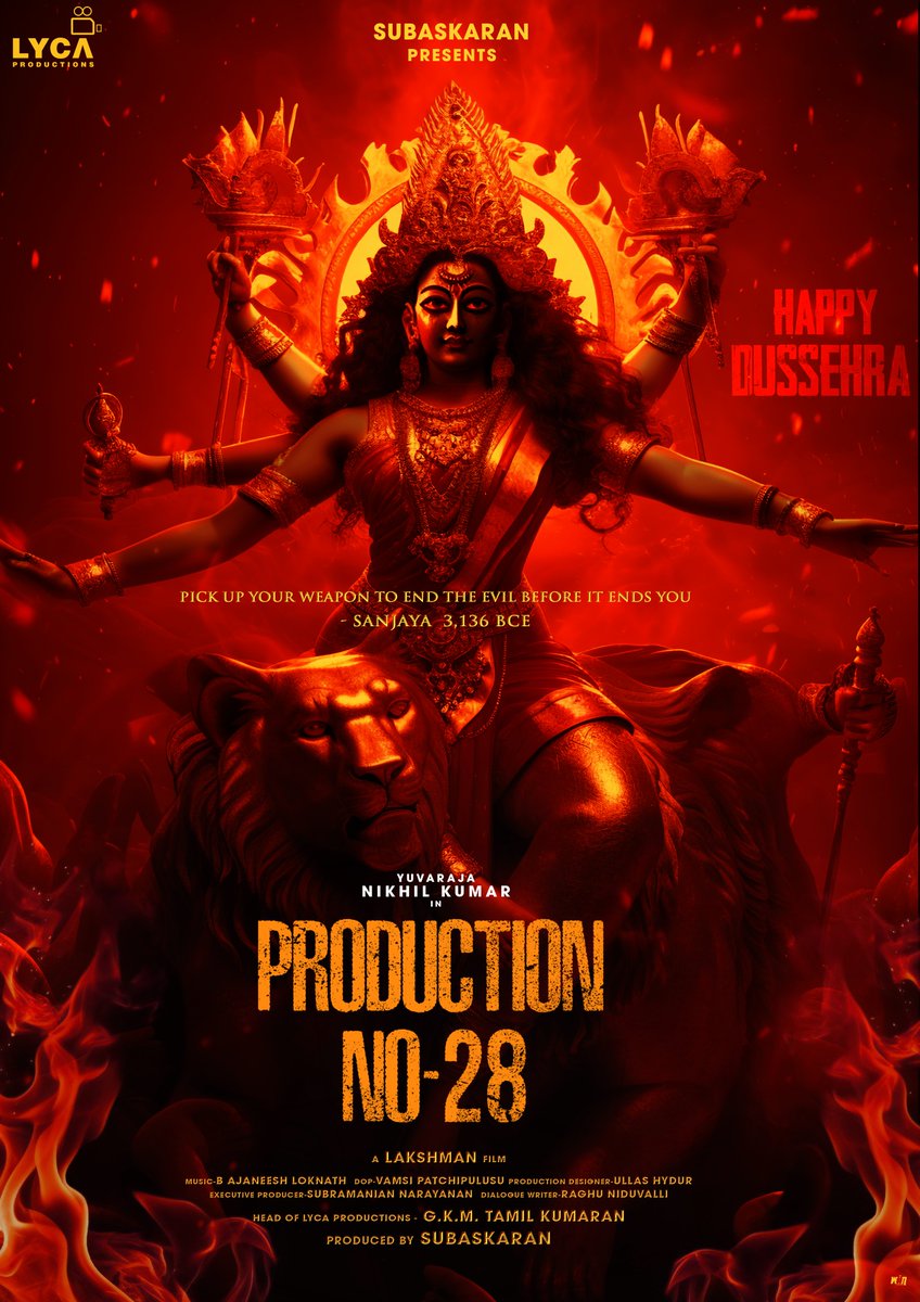 May the spirit of DUSSEHRA 🪔 bring you courage, strength & happiness that guide you towards a brighter future! 🤗✨ #Dussehra ✨ wishes from team Lyca’s #ProductionNo28 🙏🏻😇 @Nikhil_Kumar_k @OfficialViji @dirlakshman @Vamsi_P1988 #UllasHydur #YuktiThareja @kumarkomal