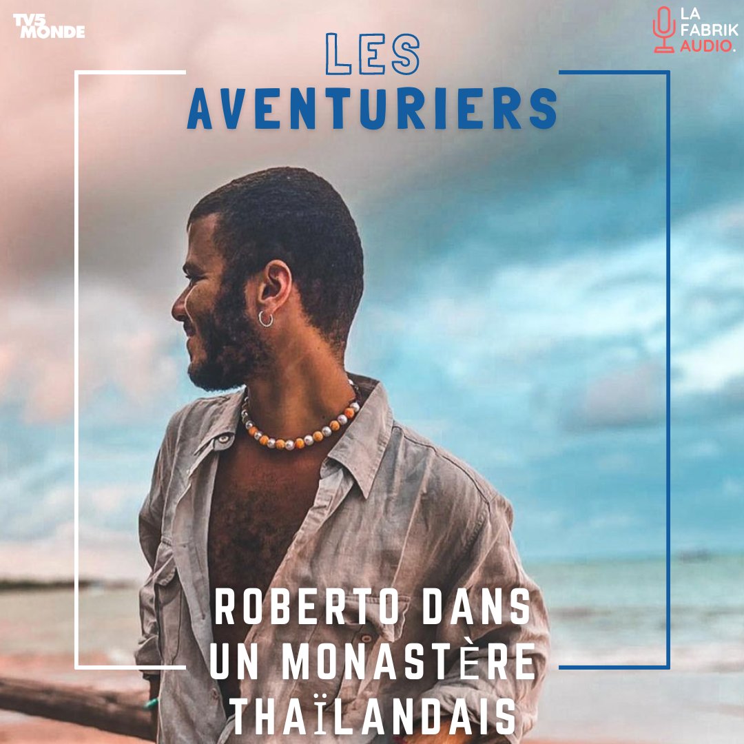 [La Fabrik Audio et <a href="/TV5MONDE/">TV5MONDE</a>  présentent Les Aventuriers dans un monastère thaïlandais] 

🎤 L'aventurier du jour c’est @grcn_roberto  qui s'est lancé un grand défi : celui de faire une retraite en #Thaïlande dans un monastère.

🎤  voyage.tv5monde.com/fr/podcasts/le…

#podcast #voyage