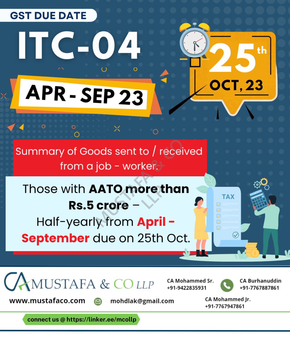 Summary of Goods sent to / received from a job - worker (1) Those with AATO more than Rs.5 crore - Half-yearly from April - September due on 25th Oct.

ITC-04 #GSTITC04 #GSTCompliance #ITC04Filing #GSTReturns #InputTaxCredit #GSTUpdates #GSTInvoices #TaxCompliance #GSTCouncil