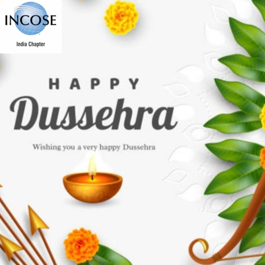 INCOSE India Chapter wishes you a Joyous and Prosperous Dussehra 🏹🪔🎆
May the spirit of Dussehra inspire you to lead a life of righteousness,compassion and innovation.