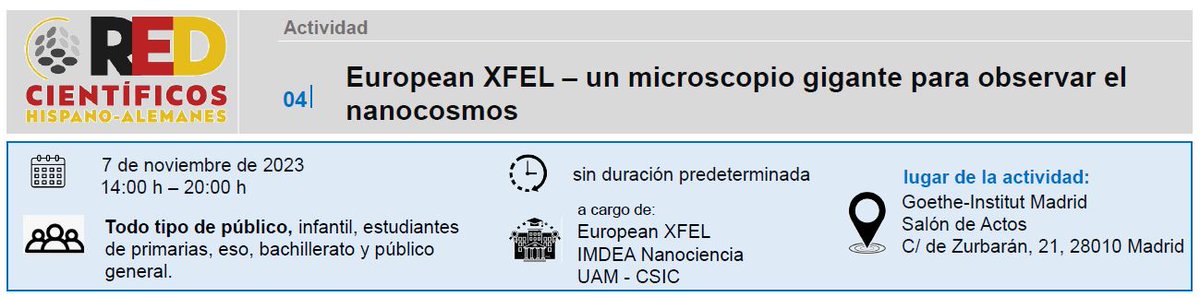 Te contamos cómo funciona el microscopio más grande de Europa y qué experimentos se realizan en el campo de la Biomedicina y la Nanociencia. (Instituto Goethe, 7 de noviembre). 
<a href="/iqf_csic/">IQF-CSIC</a> , <a href="/EuropeanXFEL/">European XFEL</a>, <a href="/AlemaniaDiplo/">Embajadora de Alemania en Madrid</a>, <a href="/IMDEA_Nano/">IMDEA Nanociencia 🔬</a> 

semanacienciamadrid.org/actividad/euro…