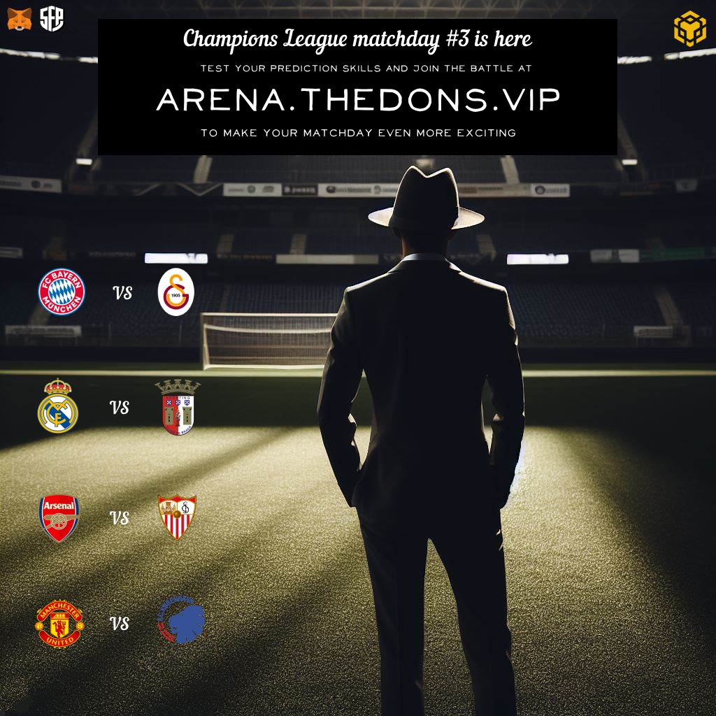 #ChampionsLeague matchday 3 is here 🎉!

Time to test your prediction skills and win some $DONS while doing so 🫰

Join the battle 👇

⚔️ arena.thedons.vip ⚔️

#
#PredictToWin #Web3 #BNBChain #DONS #Crypto