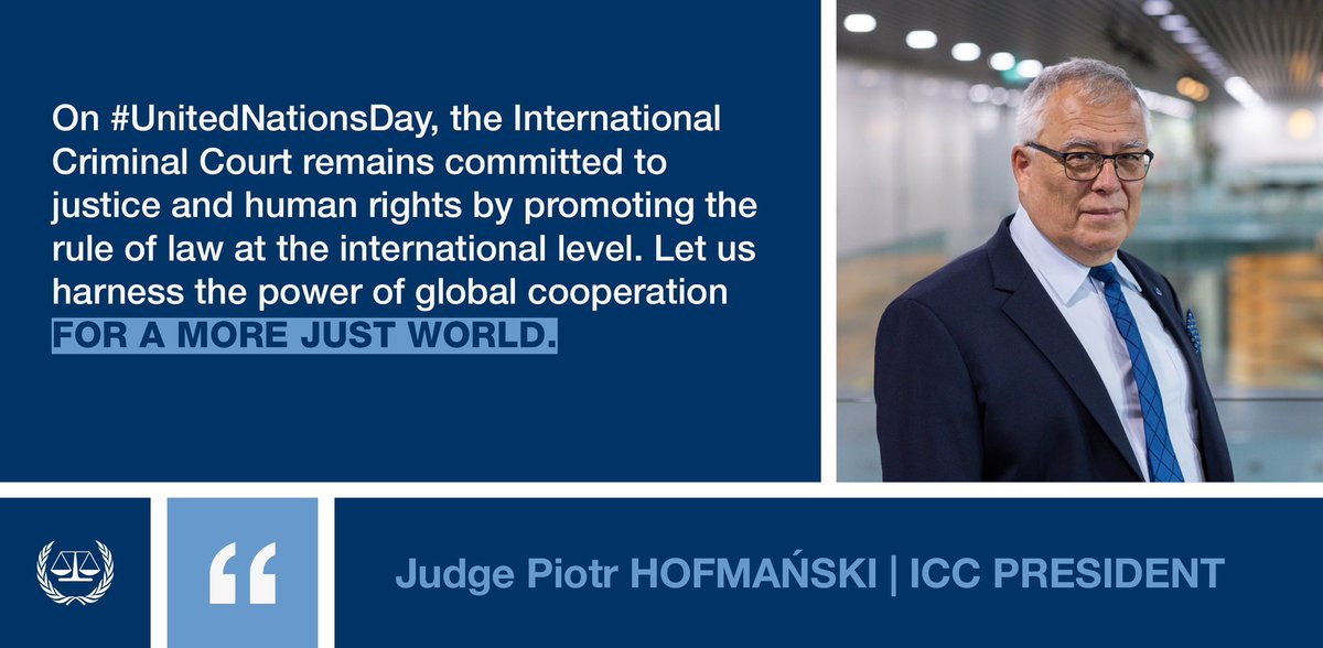 #ICC President Judge Piotr Hofmański on #UNDay ⬇
#MoreJustWorld #SDG16
@UN