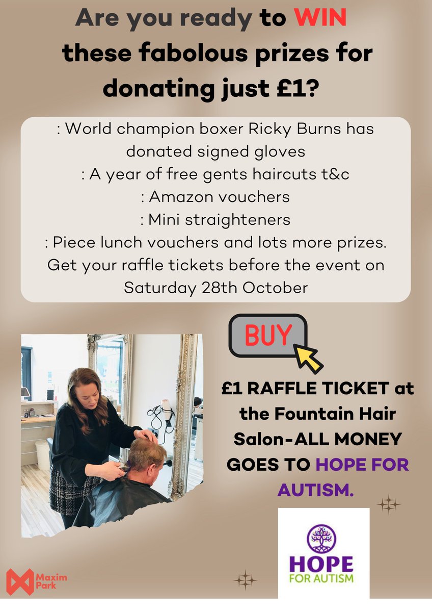 Maxim Park (@maximscotland) on Twitter photo Last days to purchase raffle ticket to support <a href="/HOPEforAutismNL/">HOPE for Autism</a> & win fabulous prizes!! Check them out, there're fantastic. Have we mentioned it's just £1 per ticket !!!
Raffle tickets are available at the Fountain Hair Salon at Maxim Park-organisers of this event. #charityevent Last days to purchase raffle ticket to support <a href="/HOPEforAutismNL/">HOPE for Autism</a> & win fabulous prizes!! Check them out, there're fantastic. Have we mentioned it's just £1 per ticket !!!
Raffle tickets are available at the Fountain Hair Salon at Maxim Park-organisers of this event. #charityevent