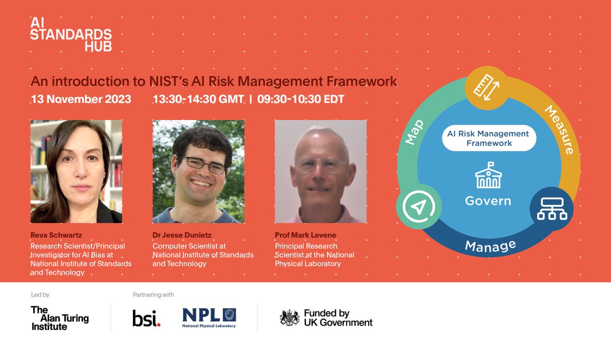 AI Standards Hub (@aistandardshub) on Twitter photo Want to learn about <a href="/NIST/">National Institute of Standards and Technology</a>'s AI Risk Management Framework (#RMF) and how it aligns with #AIstandards? Join us for a free webinar on đź“… Nov 13 and hear from experts at <a href="/NIST/">National Institute of Standards and Technology</a> and <a href="/NPL/">NPL</a>.
Register now ➡️ bit.ly/3tS6ZCD Want to learn about <a href="/NIST/">National Institute of Standards and Technology</a>'s AI Risk Management Framework (#RMF) and how it aligns with #AIstandards? Join us for a free webinar on 📅 Nov 13 and hear from experts at <a href="/NIST/">National Institute of Standards and Technology</a> and <a href="/NPL/">NPL</a>.
Register now ➡️ bit.ly/3tS6ZCD