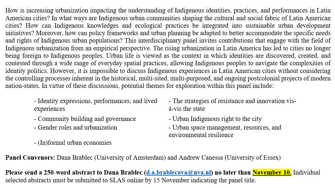 Join us in Amsterdam for the next <a href="/SLASLatAm/">SLAS Society for Latin American Studies</a>  Annual Conference 2024! Send me your abstracts by November 10 (d.a.brablecova@uva.nl) to be included in our panel on Indigenous Urbanization in Latin America: Challenges and Agency in Cities 👇