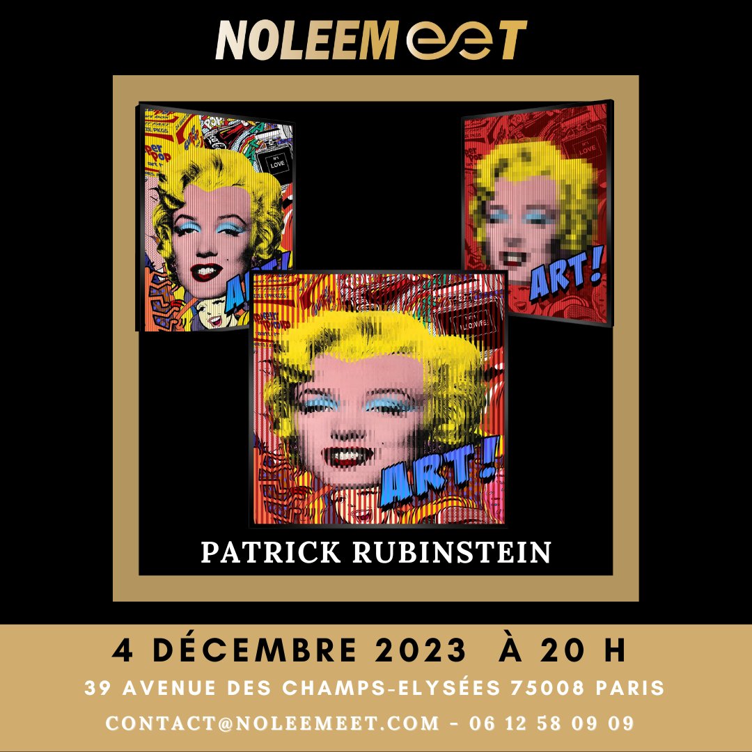 Noleemeet's tweet photo. 🎨@patrickrubinst sera à la vente caritative Noleemeet le 4 Déc 2023 à 20h au 39 av des Champs Elysées. Ses œuvres ajouteront une touche unique à notre soirée. Ne manquez pas cette soirée ! Inscrivez-vous 👉 https://t.co/5JRh9dUQzw #Noleemeet #PatrickRubinstein #Art #Générosité https://t.co/Y3WwXndWmE