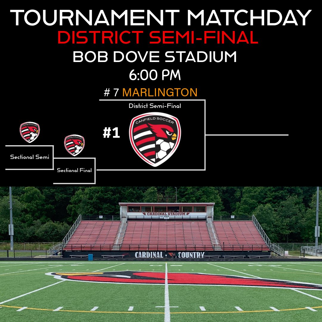 TOURNAMENT MATCHDAY! District Semi-Final at home vs Marlington. Kickoff 6:00 PM #canfieldsoccer